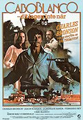 Caboblanco 1980 poster Charles Bronson Jason Robards Dominique Sanda J Lee Thompson