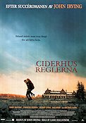 Ciderhusreglerna 1999 poster Tobey Maguire Michael Caine Charlize Theron Lasse Hallström Text: John Irving