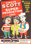 Cirkus Scott superproduktion 1960 affisch Celito Rivel Cirkus Affischkonstnär: Ranke Sandgren