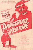 Dangerous Venture 1946 poster William Boyd Hitta mer: Hopalong Cassidy