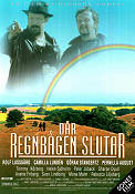 Där regnbågen slutar 1999 poster Rolf Lassgård Göran Stangertz Richard Hobert