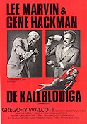 De kallblodiga 1972 poster Lee Marvin Gene Hackman Sissy Spacek Michael Ritchie Damer