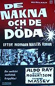 De nakna och de döda 1958 poster Aldo Ray Cliff Robertson Raymond Massey Raoul Walsh Text: Norman Mailer Krig