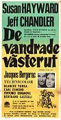 De vandrade västerut 1959 poster Susan Hayward Jeff Chandler Jacques Bergerac Russell Rouse