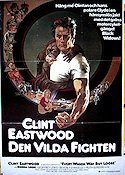 Den vilda fighten 1978 poster Clint Eastwood Sondra Locke Geoffrey Lewis James Fargo Affischkonstnär: Bob Peak