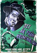 Det är från kriminalen 1946 poster Morgan Conway Anne Jeffreys Från serier