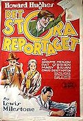 Det stora reportaget 1932 poster Adolphe Menjou Pat O´Brien Mary Brian Howard Hughes Tidningar