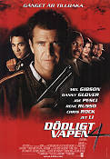 Dödligt vapen 4 1998 poster Mel Gibson Danny Glover Jet Li Richard Donner Vapen