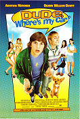 Dude Where´s My Car 2000 poster Ashton Kutcher Seann William Scott Danny Leinerm Bilar och racing