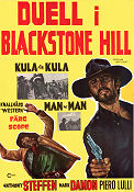 Duell i Blackstone Hill 1968 poster Anthony Steffen Mark Damon Piero Lulli Rafael Romero Marchent Spanien