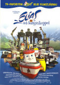 Elias och kungaskeppet 2007 poster Aleksander Emil Dyrberg Ek Animerat Danmark