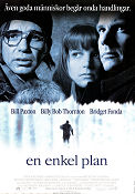 En enkel plan 1999 poster Bill Paxton Billy Bob Thornton Bridget Fonda Sam Raimi