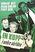 En kupp i undre världen 1950 poster Howard Duff Brian Donlevy Peggy Dow Film Noir