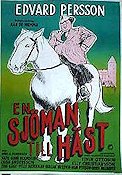 En sjöman till häst 1940 poster Edvard Persson Karl-Arne Holmsten Elvin Ottosson Emil A Lingheim Hästar