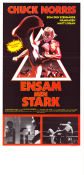 Ensam men stark 1979 poster Chuck Norris Jennifer O´Neill Clu Gulager Paul Aaron Kampsport