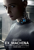 Ex Machina 2014 poster Alicia Vikander Domhnall Gleeson Oscar Isaac Alex Garland Robotar
