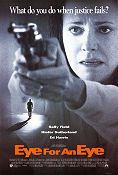 Eye for an Eye 1996 poster Sally Field Kiefer Sutherland Ed Harris John Schlesinger Vapen