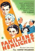 Familjens hemlighet 1936 poster Olof Winnerstrand Karin Swanström Erik Bullen Berglund Birgit Tengroth Gustaf Molander Text: Gösta Stevens