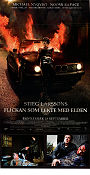 Flickan som lekte med elden 2009 poster Noomi Rapace Michael Nyqvist Lena Endre Daniel Alfredson Hitta mer: Millenium Bilar och racing Brand