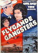 Flygande gangsters 1941 poster Gene Autry Ann Rutherford Flyg