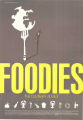 Foodies: The Culinary Jet Set 2014 poster Andy Hayler Aiste Miseviciute Perm Paitayawat Thomas Jackson Mat och dryck