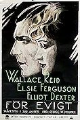 För evigt 1922 poster Wallace Reid Elsie Ferguson