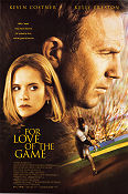 For Love of the Game 1999 poster Kevin Costner Kelly Preston John C Reilly Sam Raimi Sport