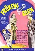 Frökens första barn 1950 poster Sickan Carlsson Edvin Adolphson Olof Winnerstrand Schamyl Bauman Barn