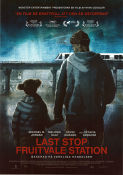 Fruitvale Station 2013 poster Michael B Jordan Melonie Diaz Octavia Spencer Ryan Coogler Tåg