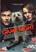 Game Night 2018 poster Jason Bateman Rachel McAdams Kyle Chandler John Francis Daley Hundar Vapen