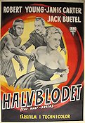 Halvblodet 1952 poster Robert Young Janis Carter