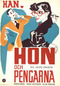 Han hon och pengarna 1936 poster Håkan Westergren Kirsten Heiberg Erik Bullen Berglund Anders Henrikson Affischkonstnär: Birger Lundqvist