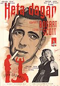 Heta dagar 1946 poster Humphrey Bogart Lizabeth Scott Morris Carnovsky John Cromwell Film Noir Rökning Eric Rohman art