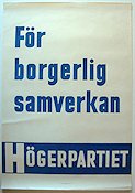 För borgerlig samverkan 1960 affisch Hitta mer: Högerpartiet