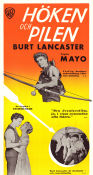 Höken och pilen 1950 poster Burt Lancaster Virginia Mayo Robert Douglas Jacques Tourneur Äventyr matinée