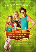 Hotell Gyllene Knorren filmen 2011 poster Buster Isitt Linnéa Firsching Peter Engman Mikael Syrén