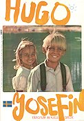 Hugo och Josefin 1967 poster Fredrik Becklén Marie Öhman Beppe Wolgers Kjell Grede Text: Maria Gripe Barn