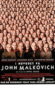 I huvudet på John Malkovich 1999 poster John Cusack Cameron Diaz Spike Jonze Text: Charlie Kaufman