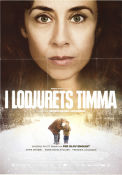 I lodjurets timma 2013 poster Sofie Gråböl Signe Egholm Olsen Frederik Christian Johansen Sören Kragh-Jacobsen Danmark