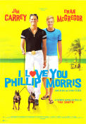 I Love You Phillip Morris 2009 poster Jim Carrey Ewan McGregor Leslie Mann Glenn Ficarra