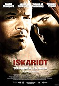 Iskariot 2008 poster Gustaf Skarsgård Jacob Ericksson Michael Nyqvist Helena Af Sandeberg Miko Lazic