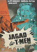 Jagad av T-men 1949 poster Lloyd Bridges Barbara Payton John Hoyt Richard Fleischer Film Noir