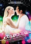 Kärlek 3000 2008 poster Hanna Alström