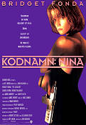Kodnamn Nina 1993 poster Bridget Fonda Gabriel Byrne Dermot Mulroney John Badham Vapen