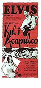 Kul i Acapulco 1963 poster Elvis Presley Ursula Andress Elsa Cardenas Richard Thorpe Musikaler
