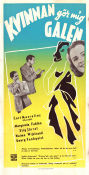 Kvinnan gör mig galen 1949 poster Curt Masreliez Börje Larsson