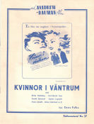 Kvinnor i väntrum 1946 program Arnold Sjöstrand Britta Holmberg Anna Lindahl Gösta Folke Medicin och sjukhus