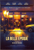 La Belle Epoque 2019 poster Daniel Auteuil Guillaume Canet Doria Tillier Nicolas Bedos