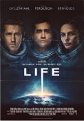 Life 2017 poster Jake Gyllenhaal Rebecca Ferguson Ryan Reynolds Daniel Espinosa