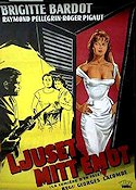 Ljuset mittemot 1956 poster Brigitte Bardot